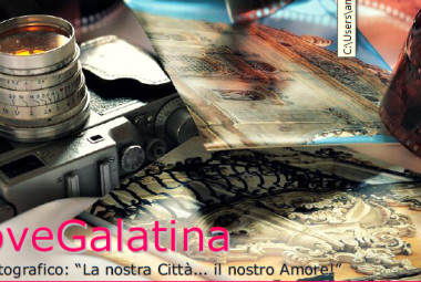 #LoveGalatina, parte un contest fotografico annesso alle visite guidate