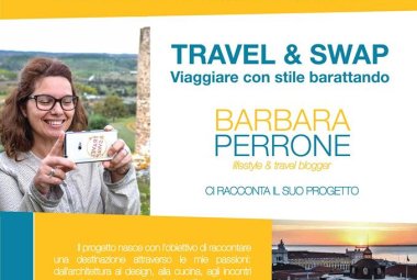Travel &amp; Swap. Viaggiare con stile barattando anche nel Salento