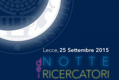 Notte dei ricercatori, Unisalento c'è