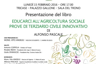  “Educarci all’agricoltura Sociale - Prove di terziario civile innovativo”